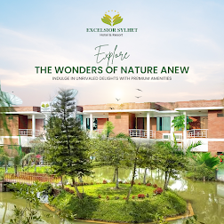 Excelsior Sylhet Hotel & Resort (Ex-Zakaria City)
